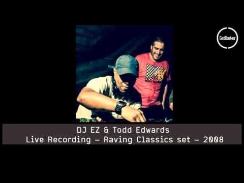 DJ EZ b2b Todd Edwards – Live Recording – Raving Classics set – 2008