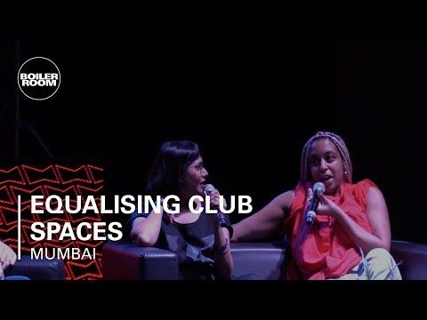 Equalising Music Spaces | Boiler Room at BudX Mumbai 2019