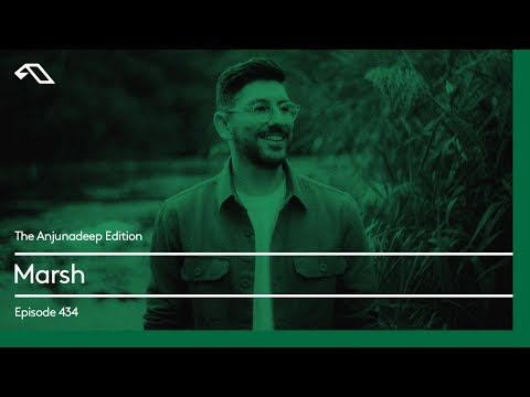 The Anjunadeep Edition 434 with Marsh
