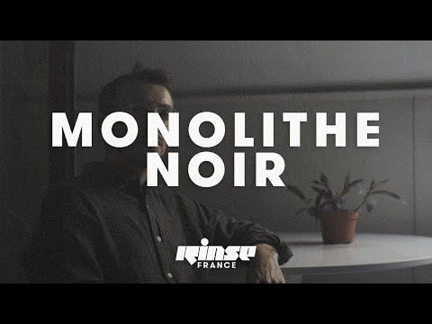 Monolithe Noir (live) - Rinse France