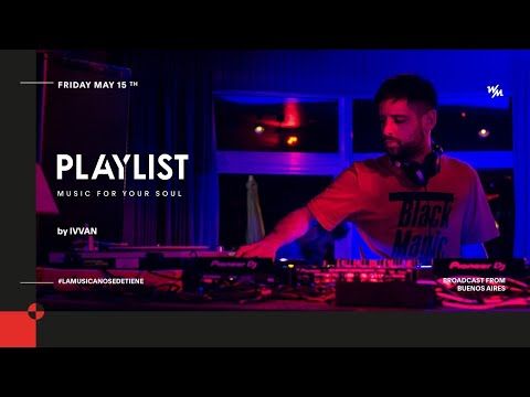 We Must PLAYLIST x IVVAN