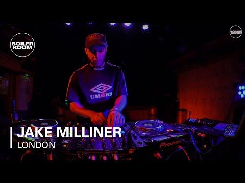 Jake Milliner Boiler Room London DJ Set
