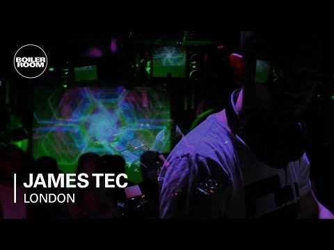 James Tec Boiler Room London DJ Set