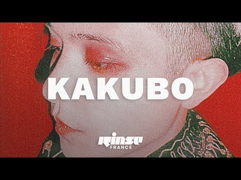 Kakubo (DJ set) - Rinse France