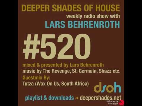 Deeper Shades Of House #520 - guest mix by TUTZA - DEEP SOULFUL HOUSE