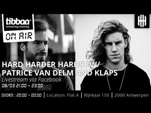 Tibbaa ON AIR invites HARD HARDER HARDST w/ Klaps & Patrice Van Delm  - Techno