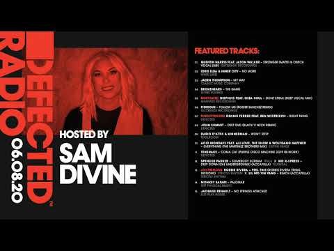 Defected Radio Show presented by Sam Divine - 06.08.20