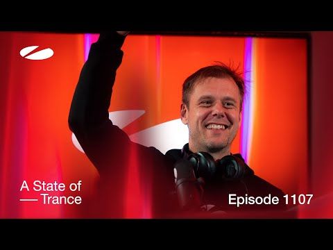A State Of Trance Episode 1107 (@astateoftrance)