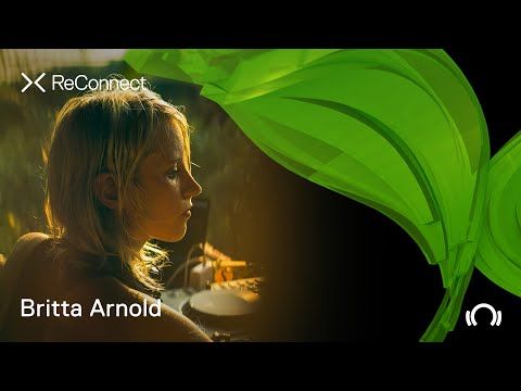 Britta Arnold DJ set - ReConnect: Organic House | Kho Phangan | @Beatport Live