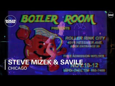Steve Mizek & Savile Boiler Room Chicago DJ Set