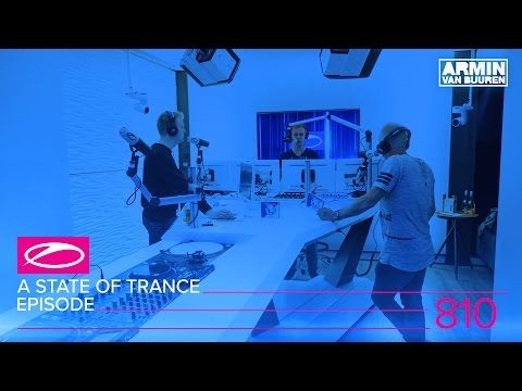A State Of Trance Episode 810 (#ASOT810)
