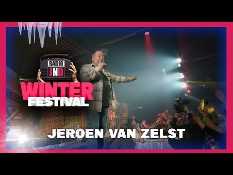 Jeroen van Zelst 🎉 | Radio JND WinterFestival 2023