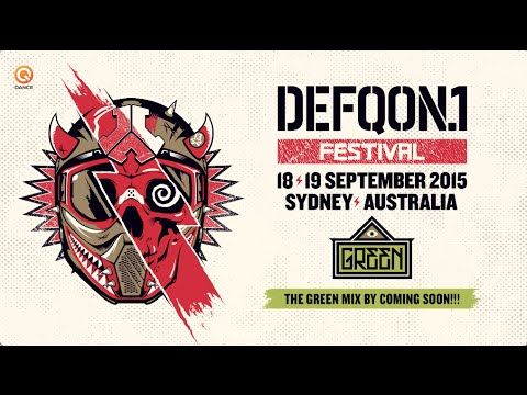 Defqon.1 Australia 2015 | GREEN mix by COMING SOON!!!