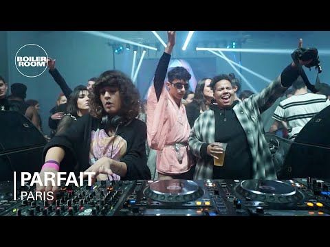 Parfait | Boiler Room Paris: Possession