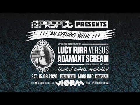 PRSPCT presents: An Evening With Lucy Furr vs Adamant Scream