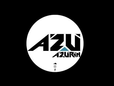 Azurin Dj -  fOOO 01-08-19
