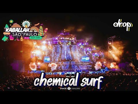 Chemical Surf - Kaballah Festival 2018