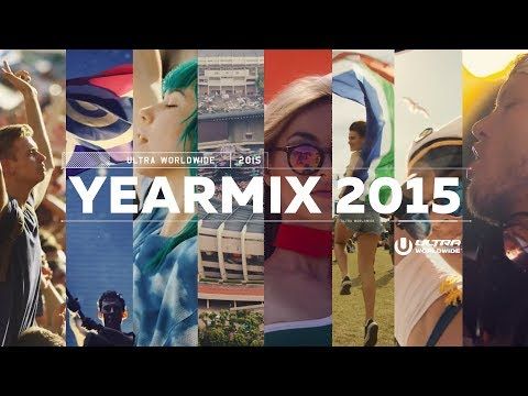 Ultra Worldwide 2015 - 4K Aftermovie Yearmix