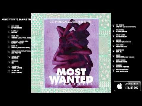Get Physical Music Presents: Most Wanted 2014 Pt. 1 - Minimix