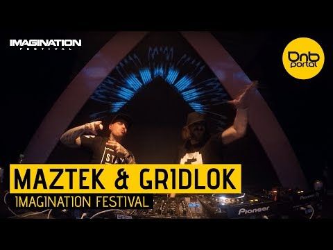 Maztek & Gridlok - Imagination Festival 2017 [DnBPortal.com]