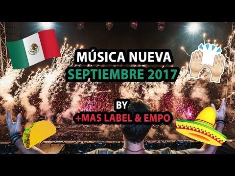 Música electrónica nueva Septiembre 2017 Videomix by +Mas Label & EMPO TV 🔥