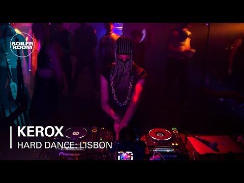 Kerox | Boiler Room Hard Dance: Kit Ket | Lisbon.