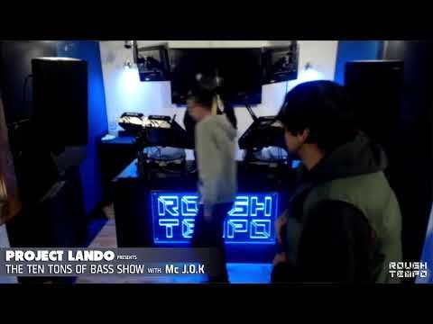 PROJECT LANDO PRESENTS THE TEN TONS OF BASS SHOW ON ROUGH TEMPO  (PLZ LIKE AND SHARE)