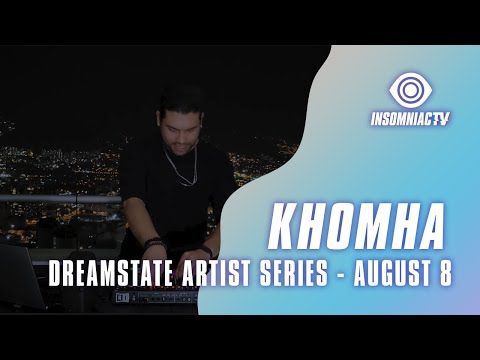 KhoMha for the Dreamstate Artist Series (August 8, 2021)