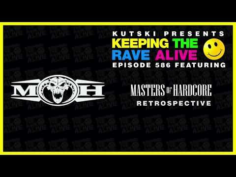 KTRA Episode 586: Masters of Hardcore Retrospective