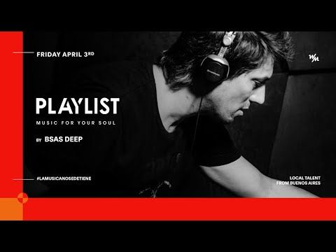 We Must PLAYLIST by BSAS DEEP