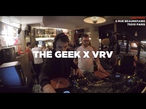 The Geek x VRV • DJ Set • Le Mellotron
