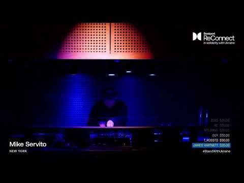 Mike Servito DJ set - Beatport ReConnect: In Solidarity with Ukraine 2022 |  @Beatport Live
