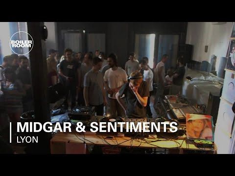 Boiler Room Lyon Midgar & Sentiments DJ Set