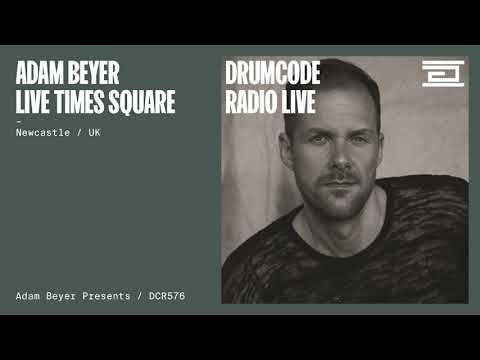 Adam Beyer Live @ Times Square [Drumcode Radio Live / DCR576]
