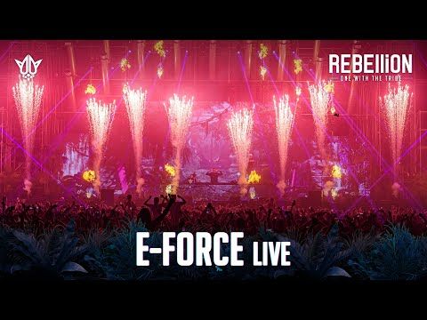E-FORCE LIVE @ REBELLiON 2022 - One With The Tribe