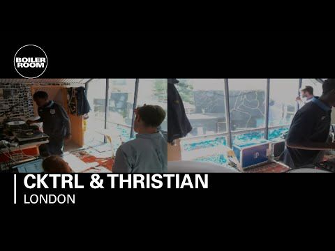 CKTRL & Thristian Boiler Room DJ Set