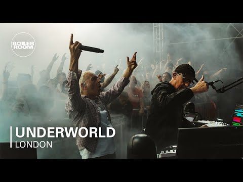 Underworld @ Boiler Room: London, 2025