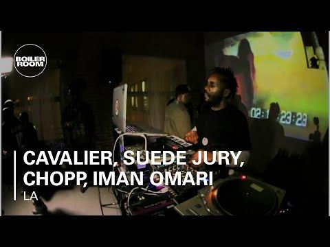 Cavalier, Suede Jury, Chopp, Iman Omari Boiler Room LA LIVE Show