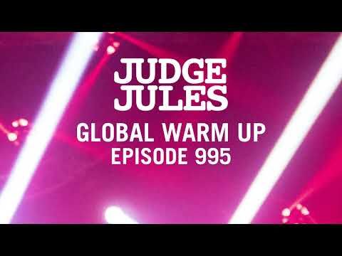 Judge Jules GLOBAL WARM UP EPISODE 995