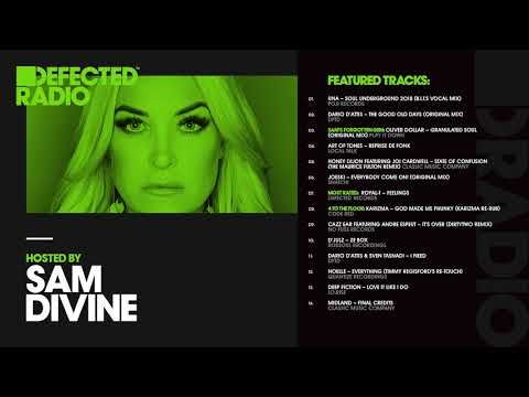 Defected Radio Show presented by Sam Divine - 18.05.18