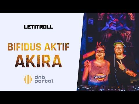 Bifidus Aktif & Akira - Let it Roll 2019 [DnBPortal.com]