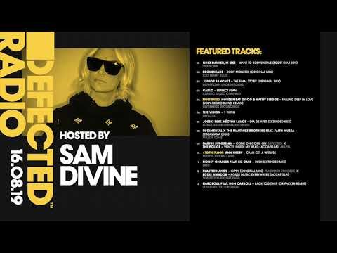 Defected Radio Show presented by Sam Divine - 16.08.19