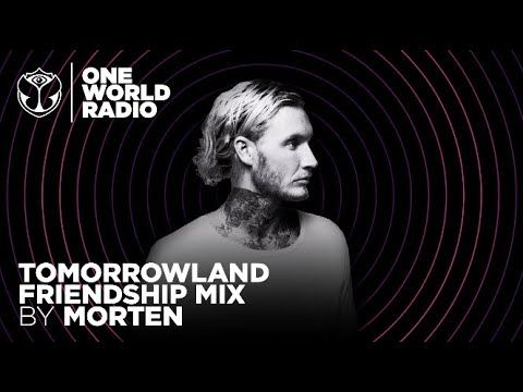 One World Radio - Friendship Mix - MORTEN