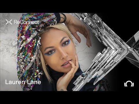 Lauren Lane DJ set @ ReConnect | Beatport Live