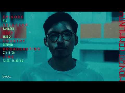 Midnight Community #16 w/ Sam Goku - 27.11.20