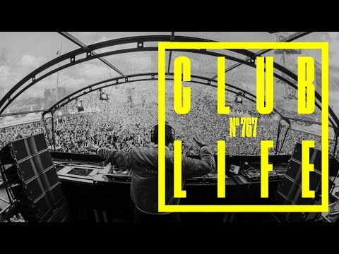 CLUBLIFE by Tiësto Episode 767