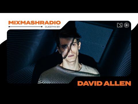 Laidback Luke Presents: David Allen Guestmix | Mixmash Radio #420