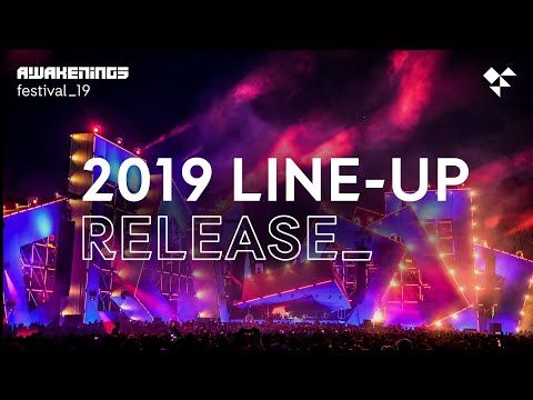 Awakenings Festival 2019 line-up release with live set by Joris Voorn