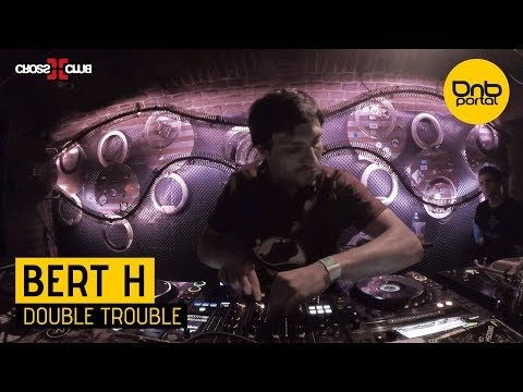 Bert H - Double Trouble [DnBPortal.com]