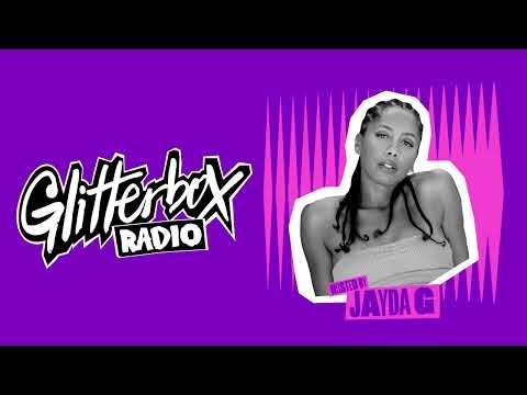 Glitterbox Radio Show Hosted by Jayda G (05.07.23)